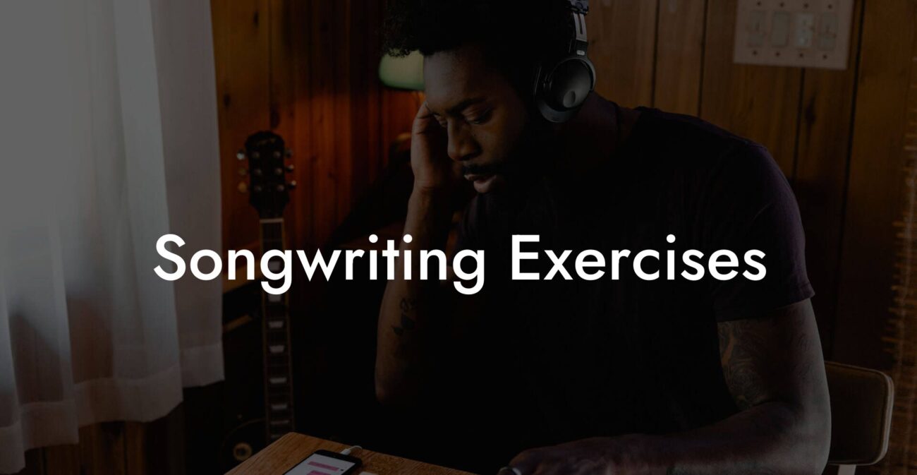 songwriting exercises lyric assistant