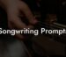 songwriting prompts lyric assistant