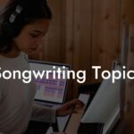 songwriting topics lyric assistant