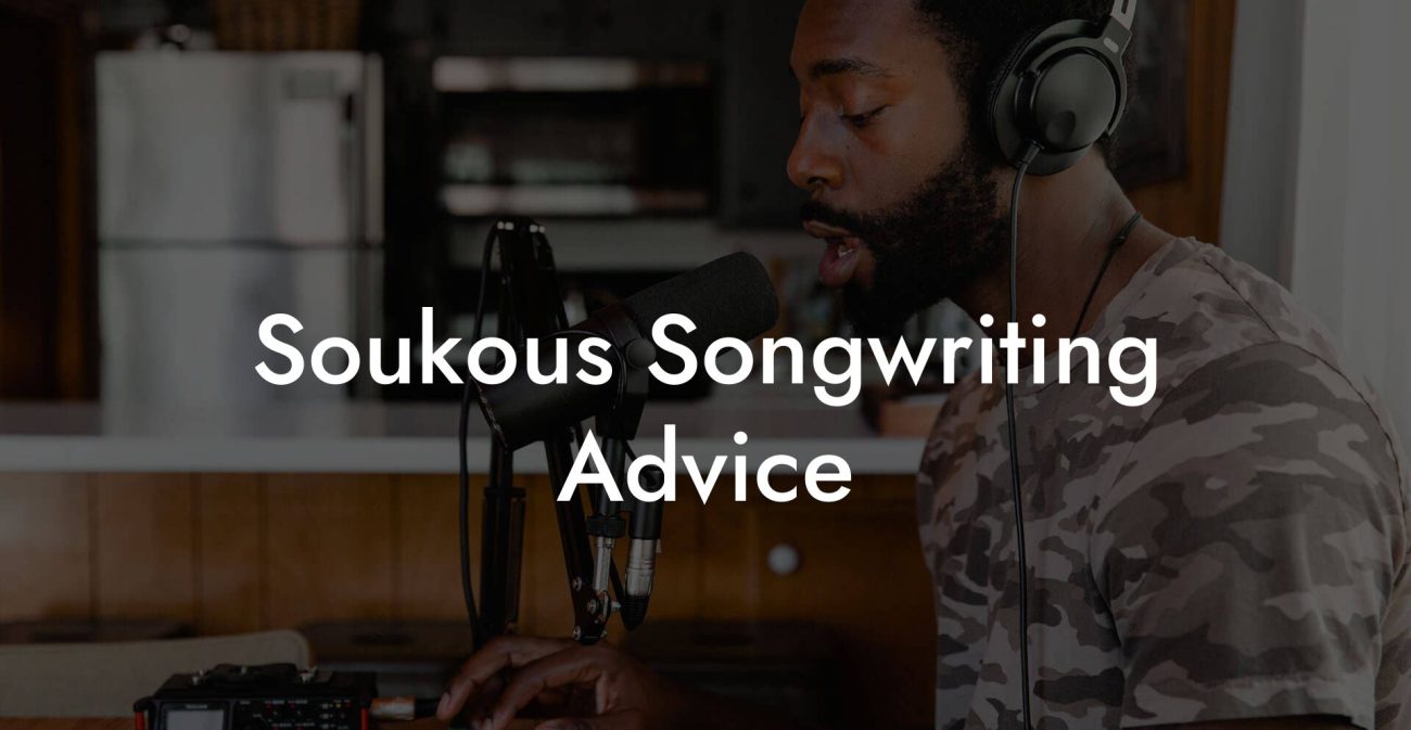 Soukous Songwriting Advice