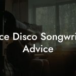 Space Disco Songwriting Advice