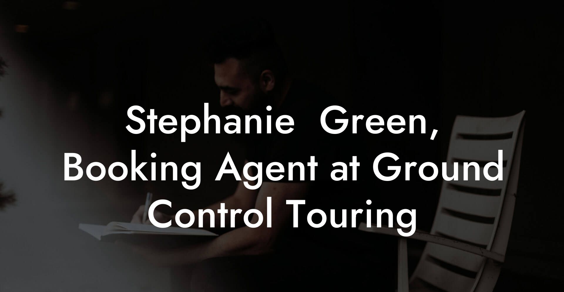 Stephanie  Green, Booking Agent at Ground Control Touring