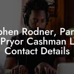Stephen Rodner, Partner at Pryor Cashman LLP Contact Details