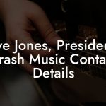 Steve Jones, President at Brash Music Contact Details
