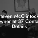 Steven McClintock, Owner at 37 Contact Details