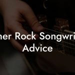 Stoner Rock Songwriting Advice