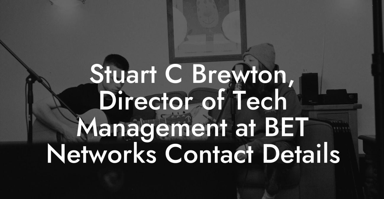 Stuart C Brewton, Director of Tech Management at BET Networks Contact Details