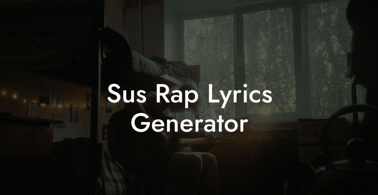 sus rap lyrics generator lyric assistant