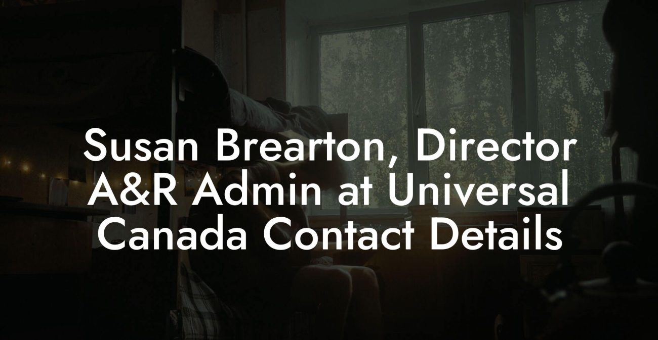 Susan Brearton, Director A&R Admin at Universal Canada Contact Details