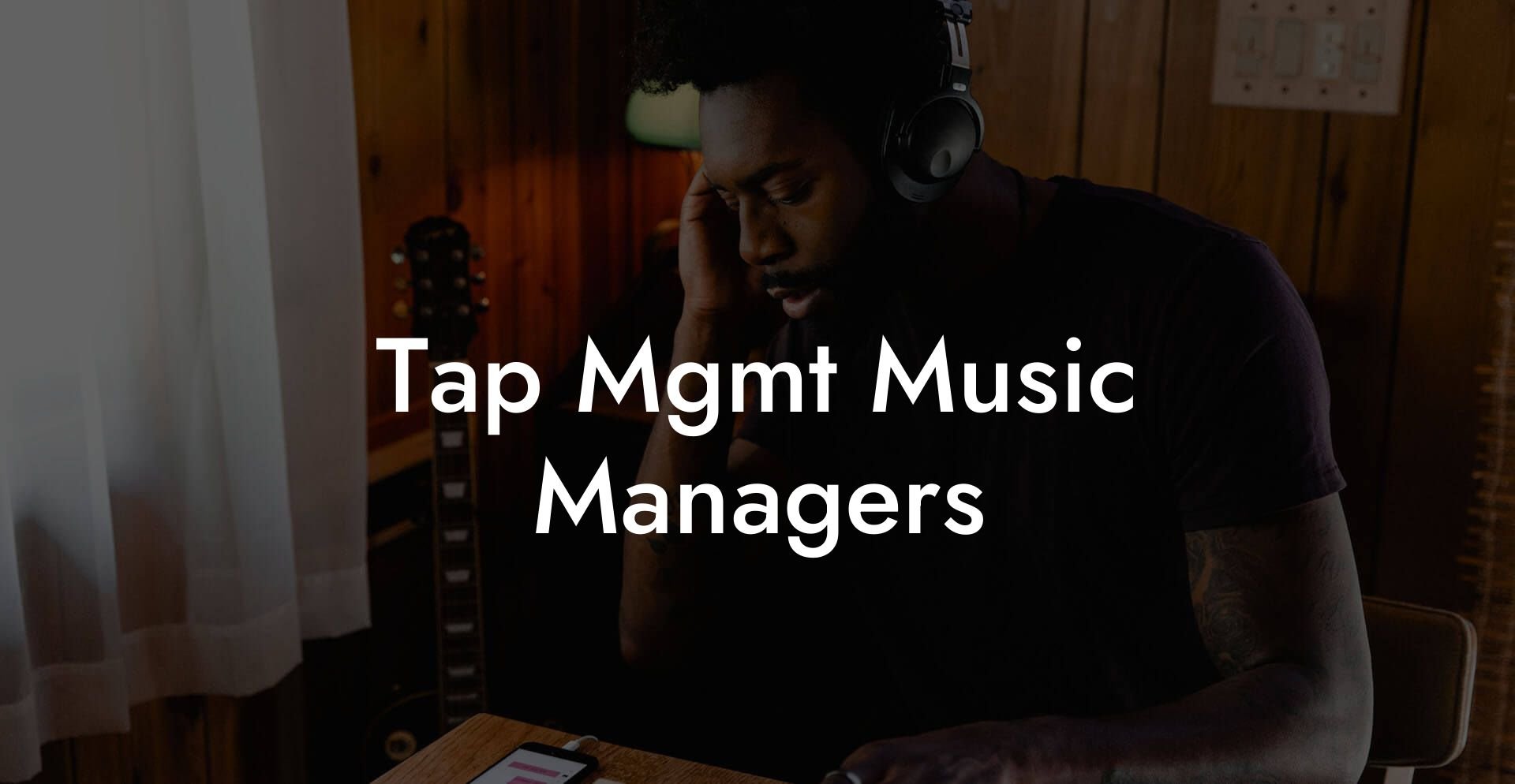 Tap Mgmt Music Managers