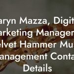 Taryn Mazza, Digital Marketing Manager at Velvet Hammer Music Management Contact Details