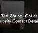 Ted Chung, GM at Priority Contact Details