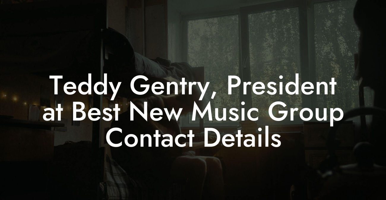 Teddy Gentry, President at Best New Music Group Contact Details