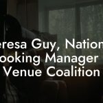 Teresa Guy, National Booking Manager at Venue Coalition