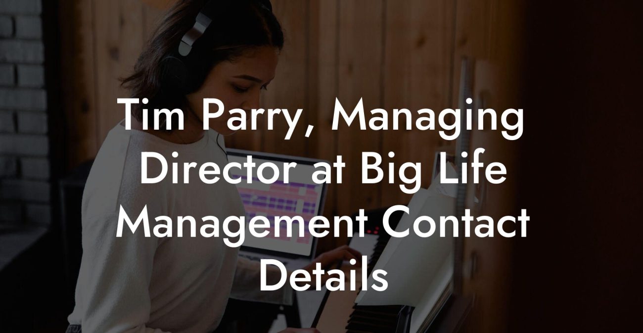 Tim Parry, Managing Director at Big Life Management Contact Details