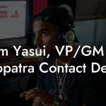 Tim Yasui, VP/GM at Cleopatra Contact Details