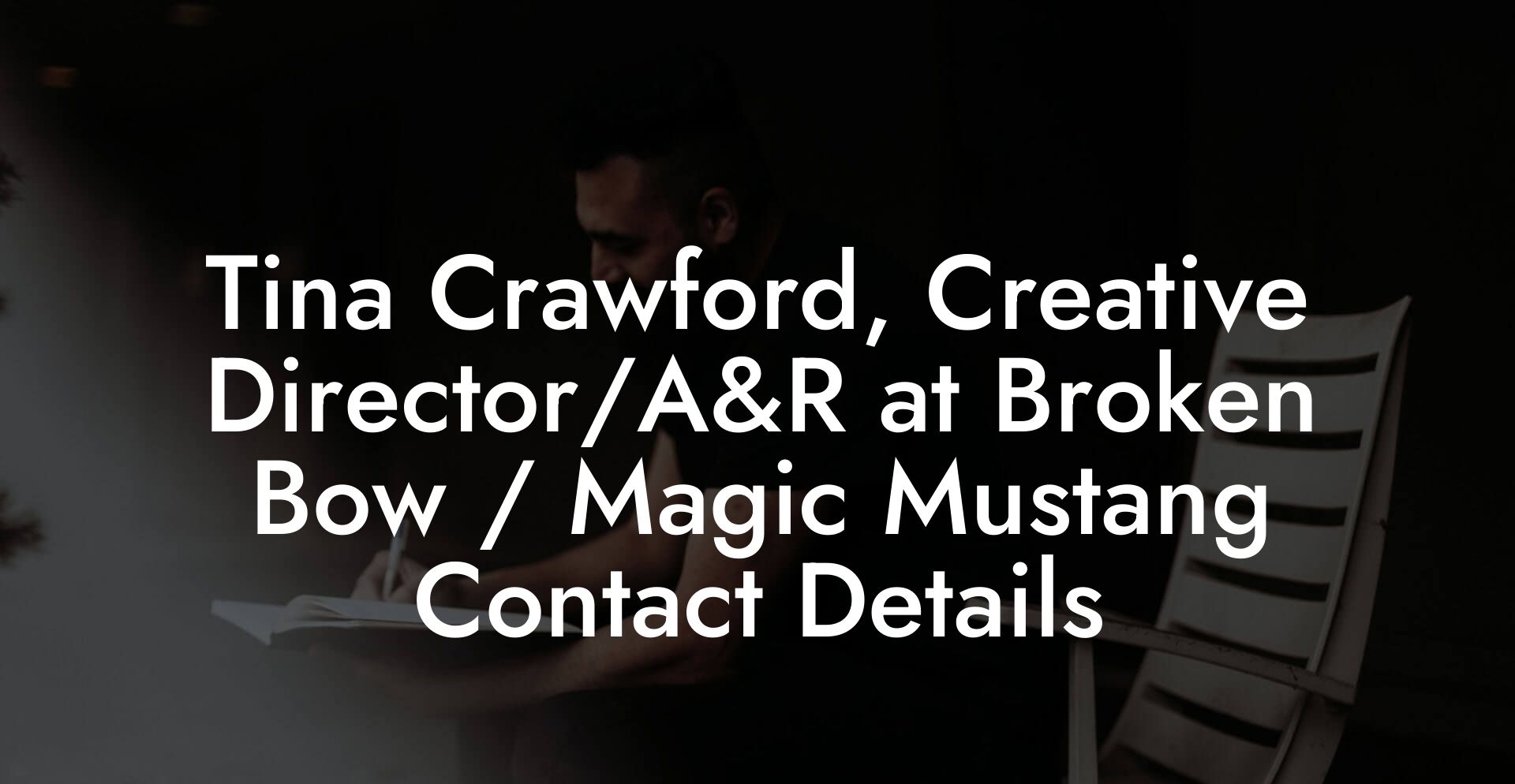 Tina Crawford, Creative Director/A&R at Broken Bow / Magic Mustang Contact Details