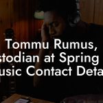 Tommu Rumus, Custodian at Spring Hill Music Contact Details