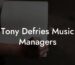 Tony Defries Music Managers