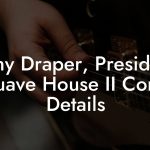 Tony Draper, President at Suave House II Contact Details