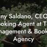 Tony Saldano, CEO / Booking Agent at T&T Management & Booking Agency