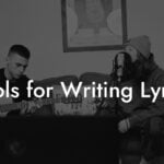 tools for writing lyrics lyric assistant