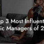 Top 3 Most Influential Music Managers of 2023