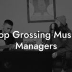 Top Grossing Music Managers