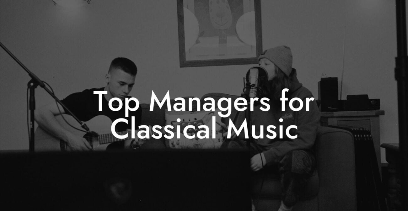 Top Managers for Classical Music