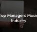Top Managers Music Industry