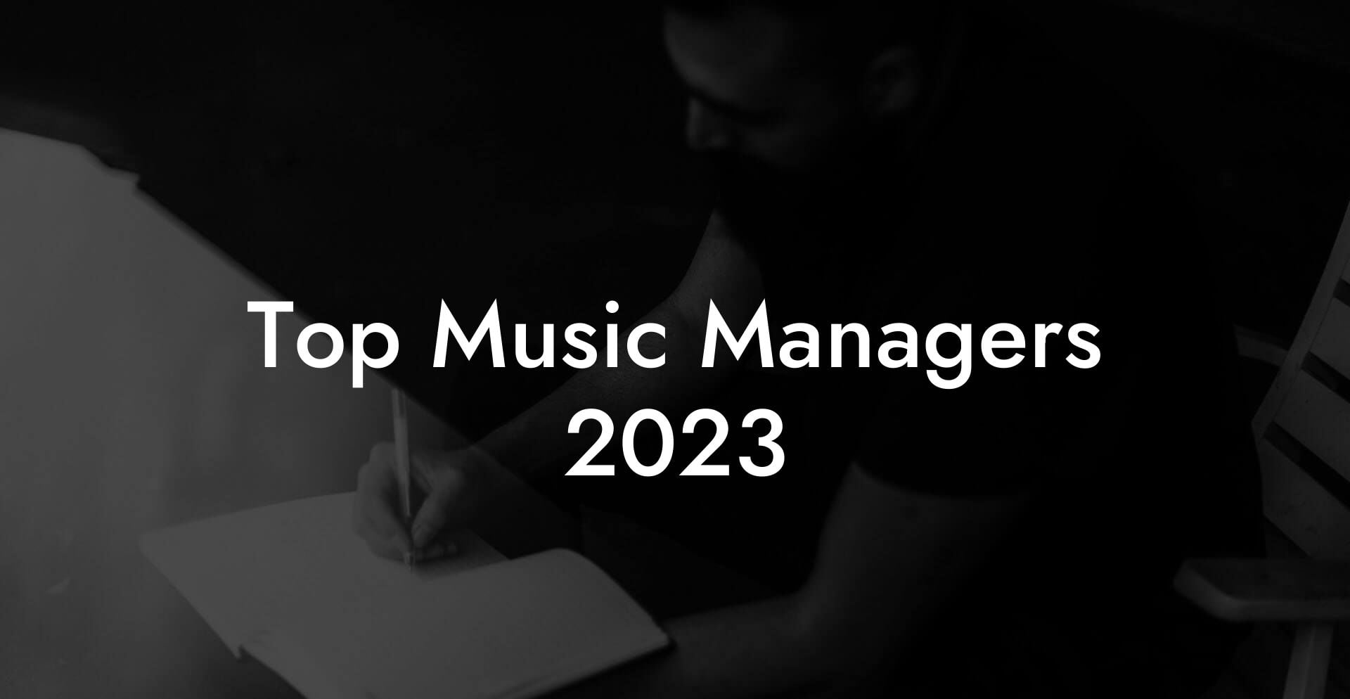 Top Music Managers 2023