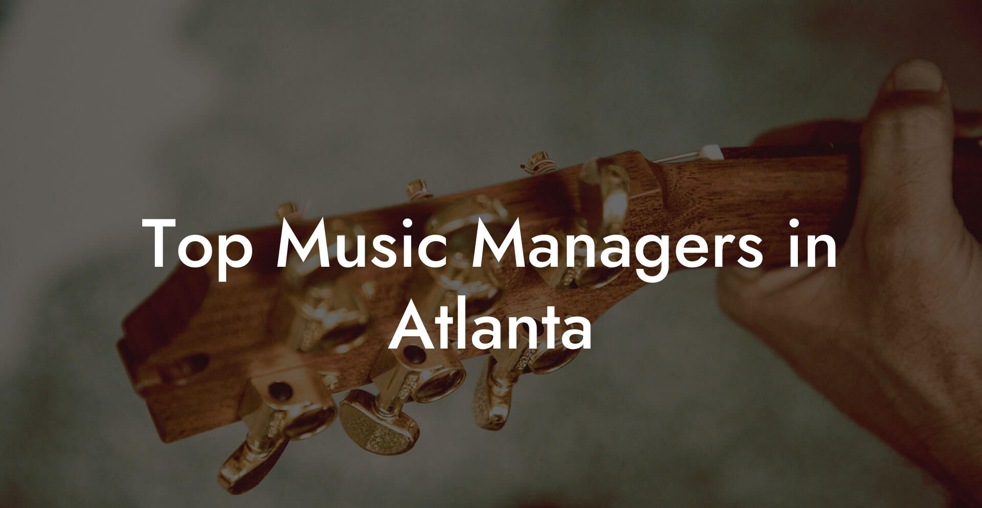 Top Music Managers in Atlanta