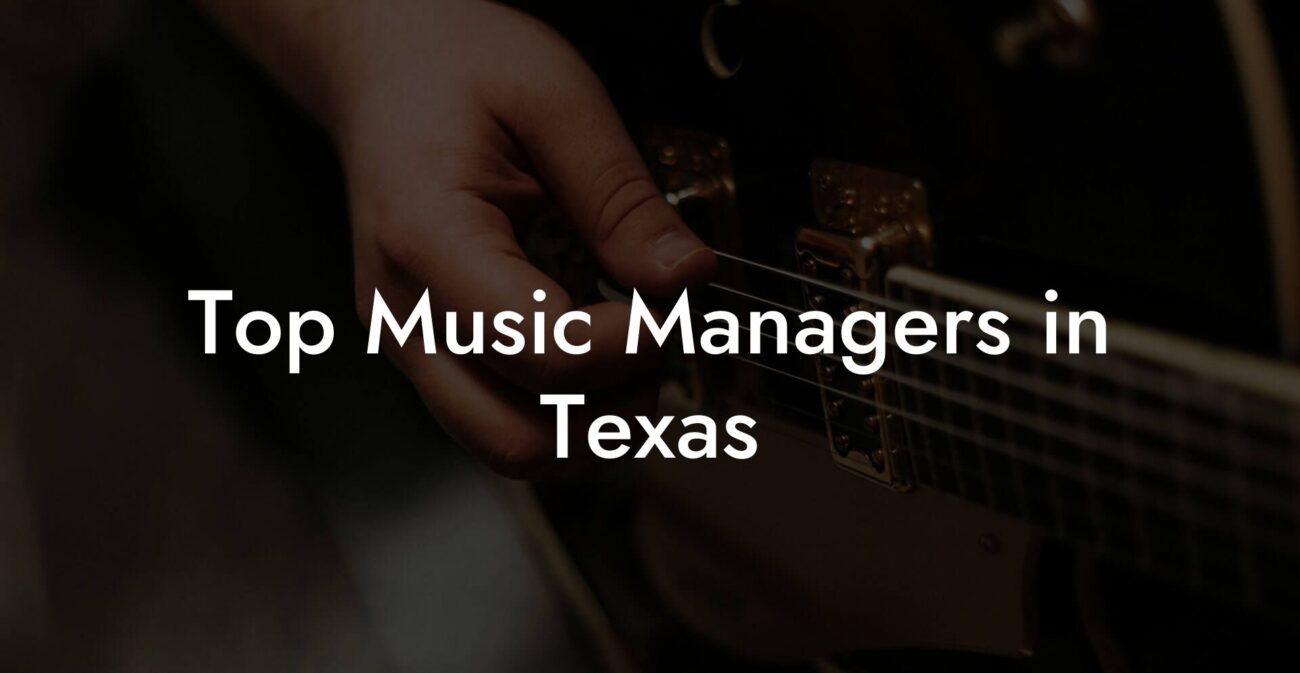 Top Music Managers in Texas