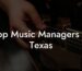 Top Music Managers in Texas