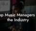Top Music Managers in the Industry