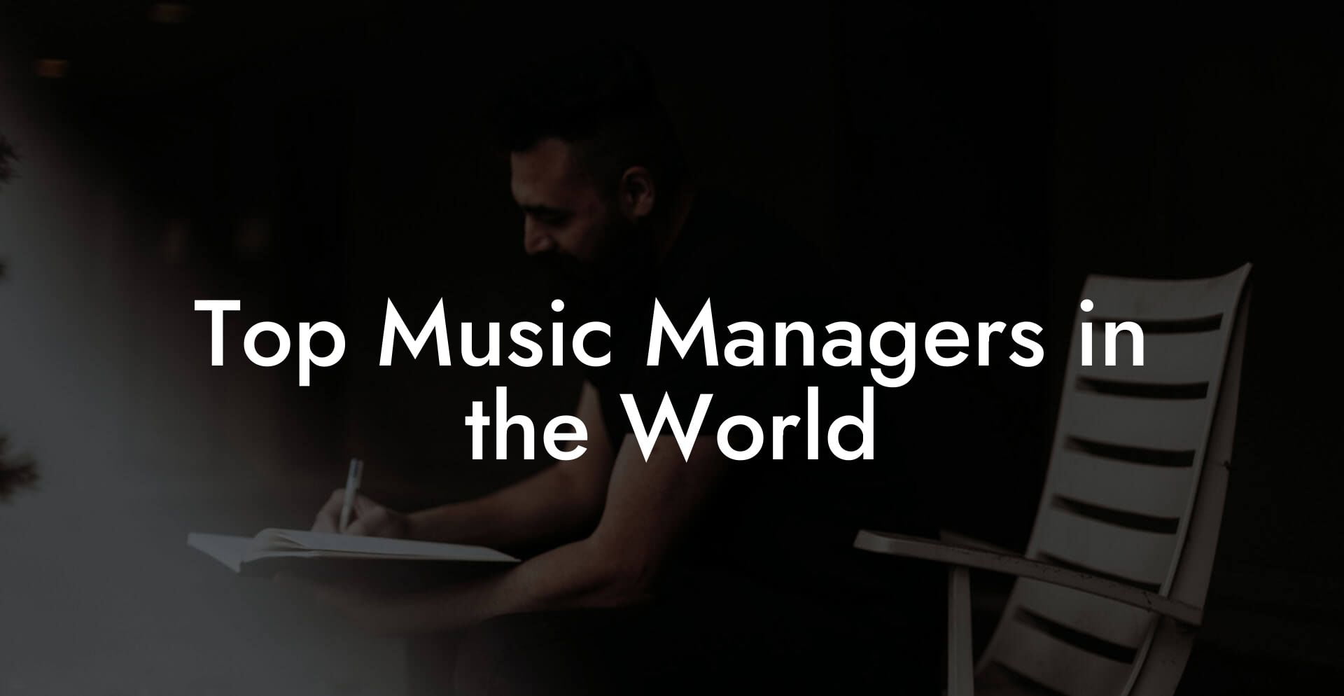 Top Music Managers in the World