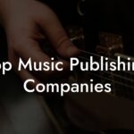 Top Music Publishing Companies