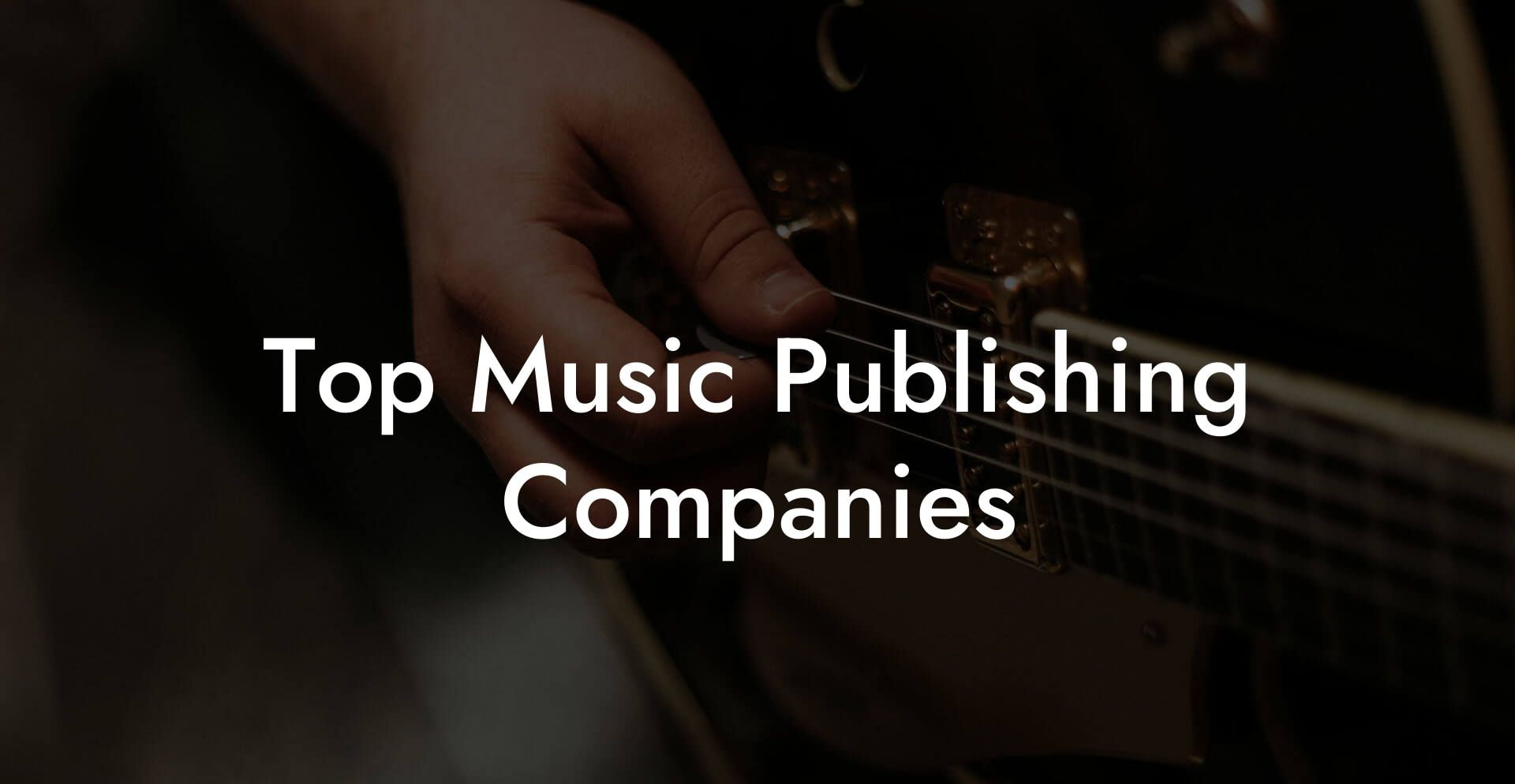 Top Music Publishing Companies