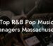 Top R&B Pop Music Managers Massachusetts