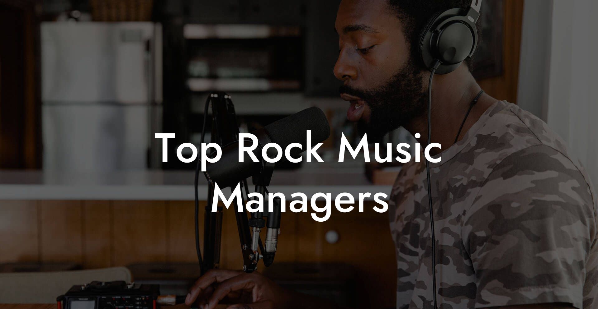 Top Rock Music Managers