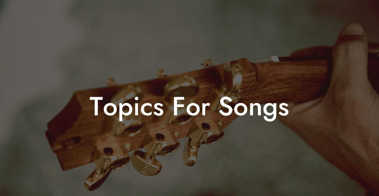 topics for songs lyric assistant