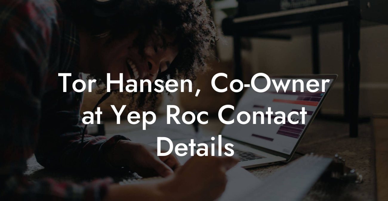 Tor Hansen, Co-Owner at Yep Roc Contact Details