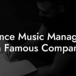 Trance Music Managers in Famous Company