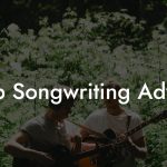 Trap Songwriting Advice