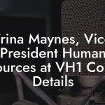Trina Maynes, Vice President Human Resources at VH1 Contact Details