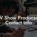 TV Show Producers Contact Info