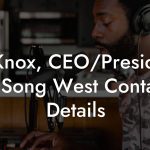 Ty Knox, CEO/President at Song West Contact Details
