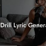 uk drill lyric generator lyric assistant