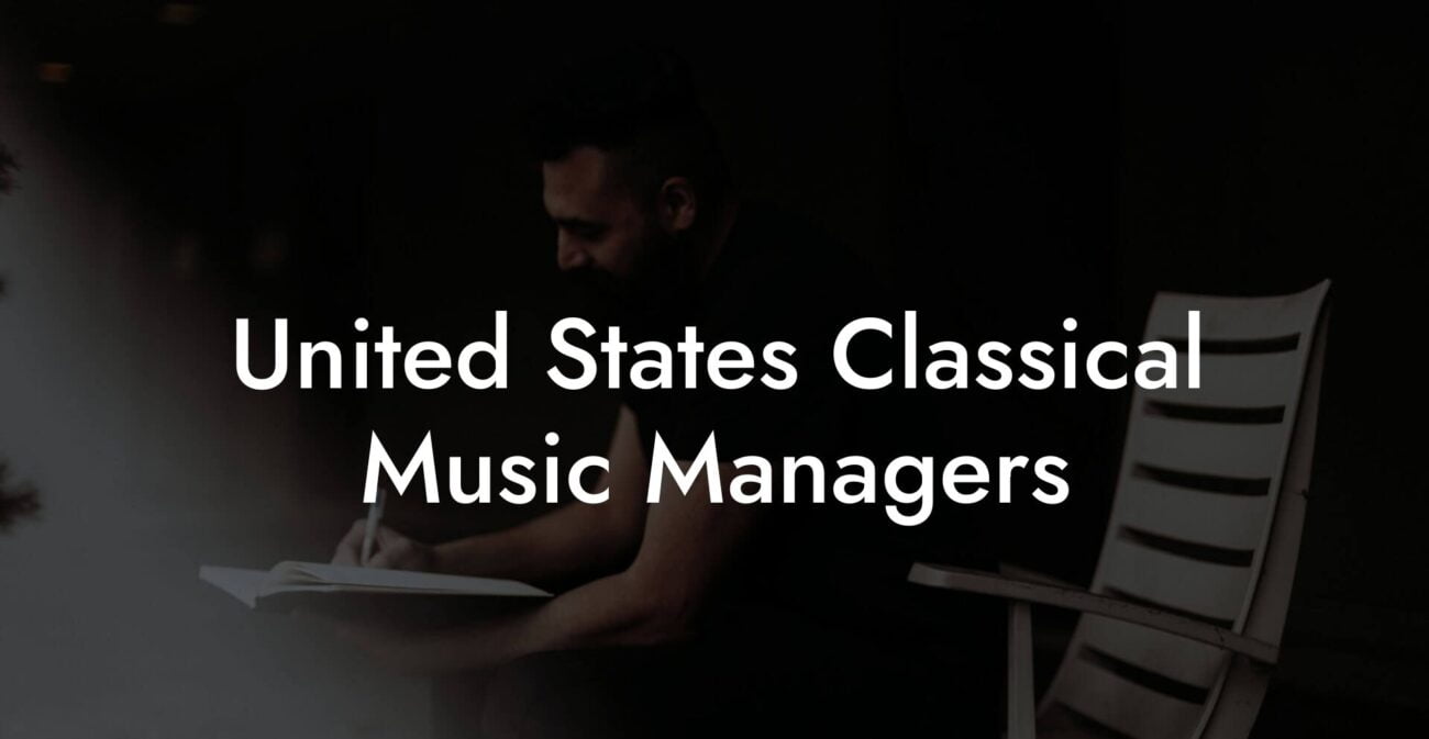 United States Classical Music Managers