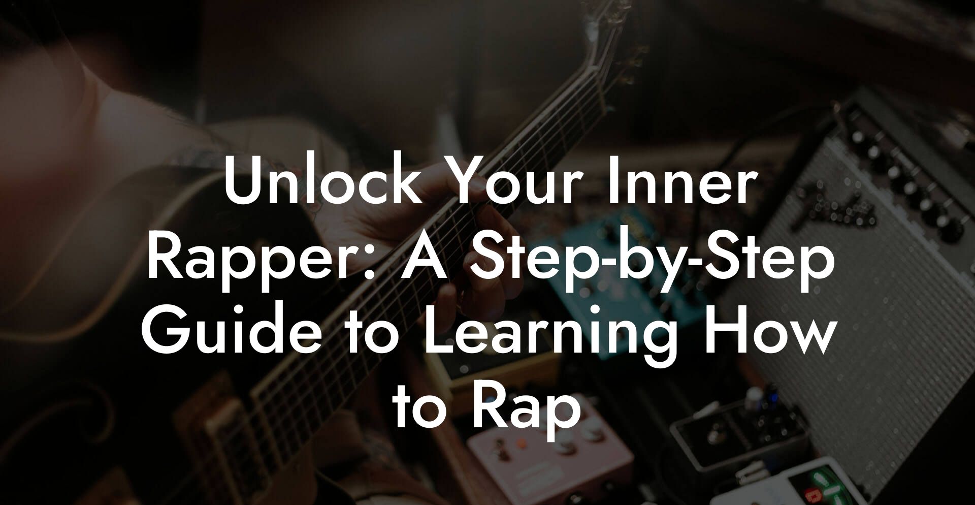 unlock your inner rapper a stepbystep guide to learning how to rap lyric assistant